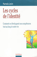 French version of Cycles of Power: Les Cycles de l'Identité
